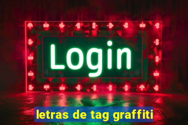 letras de tag graffiti